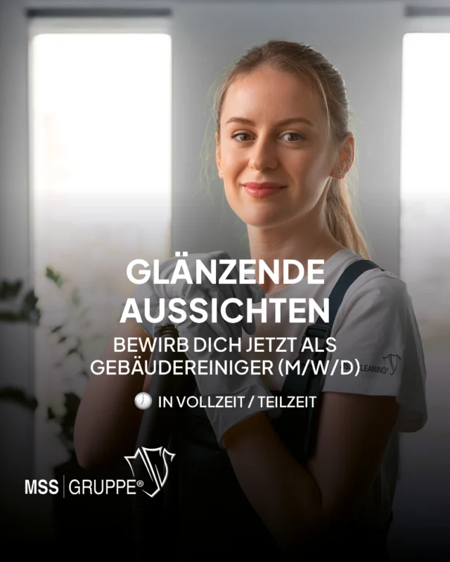 Glänzende Aussichten – wortwörtlich. 💎

Du bringst Glas & Fassaden zum Strahlen? Dann komm ins Team!
Als Gebäudereiniger (m/w/d) sorgst Du für echte Highlights im Alltag.
Wechsle jetzt zu uns und sichere Dir 1.000 € Wechselprämie!

📍 Vollzeit oder Teilzeit
🧰 Sonderreinigung mit System
🚗 Firmenwagen inklusive

Wir freuen uns auf Deine Bewerbung! 
👉 mssgruppe.de/karriere

#MSSGruppe #Karriere #Reinigung #Gebäudereiniger #Team